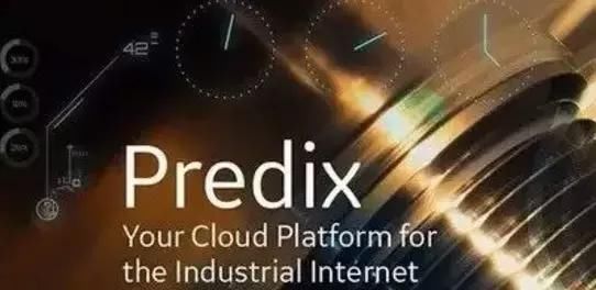 解析:GE工业互联网平台Predix