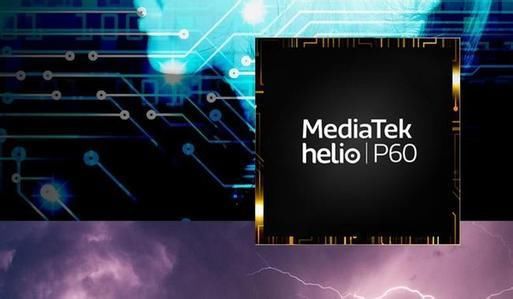 用上联发科12nm处理器P60,千元机性能将要大