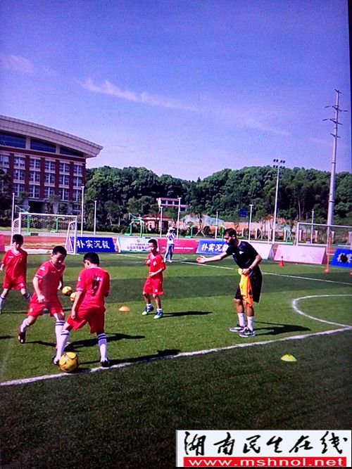 湖南湘潭湘钢一中足球外教精彩绽放2017湖南